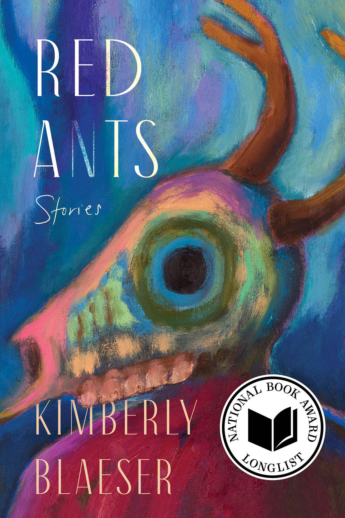 Red Ants: Stories by Kimberly Blaeser Red Ants: Stories by Kimberly Blaeser
